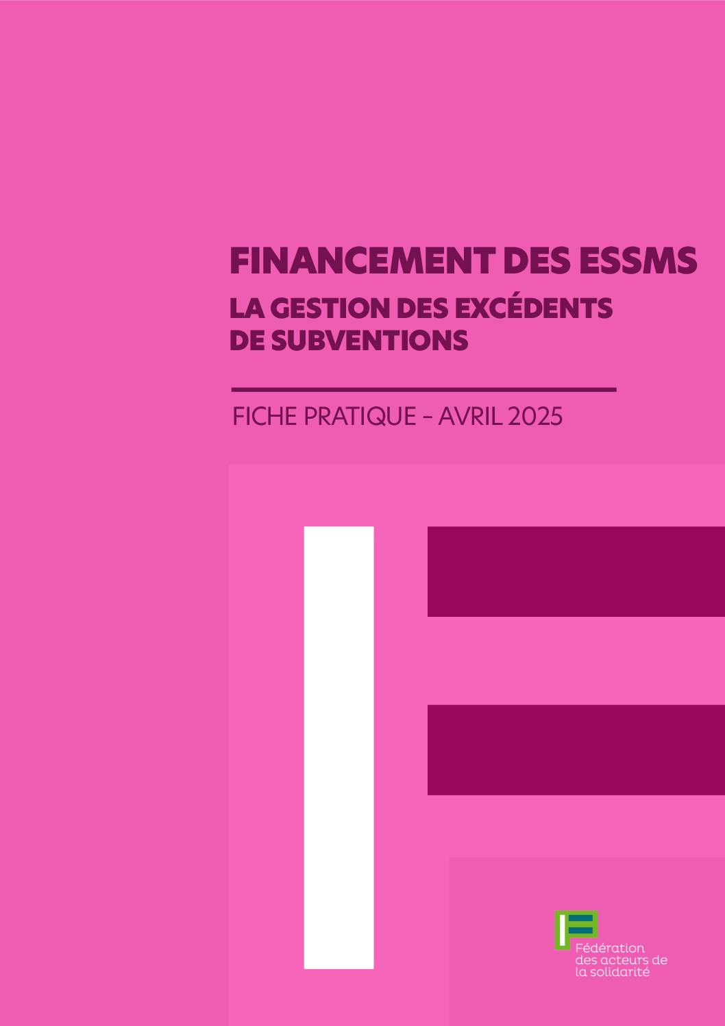 Fiche pratique - Le financement des ESSMS et gestion des excédents